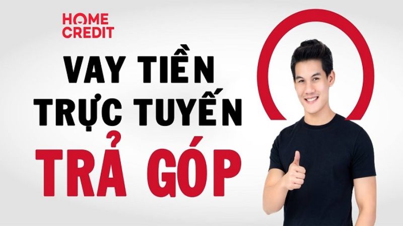 Home Credit Là Gì? Những Thông Tin Bạn Cần Viết Về Home Credit 4 Home credit là gì