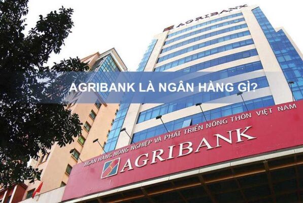 Ngân Hàng Agribank là ngân hàng gì