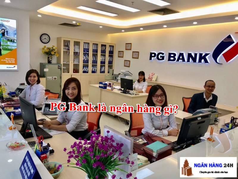 Ngân hàng PGBank là ngân hàng gì?