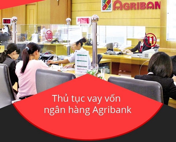 Thủ tục cần chuẩn bị khi vay vốn tại ngân hàng Agribank