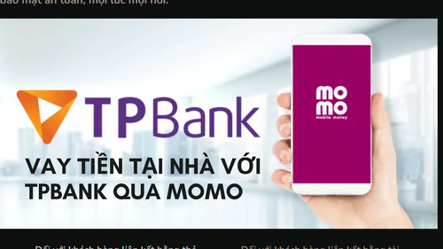 Các Bước Vay Tiêu Dùng TPBank Qua MoMo Nhanh Chóng