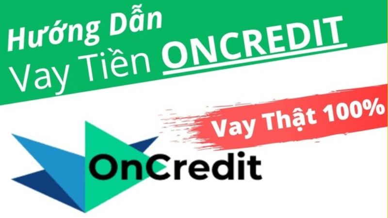 Quy trình đăng ký vay tiền tại app vay tiền online OnCredit