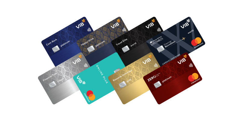 Biểu phí các loại thẻ tín dụng VIB mới nhất hiện nay