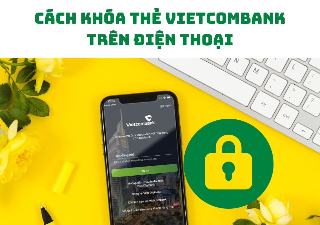 Khóa thẻ Vietcombank qua website của ngân hàng