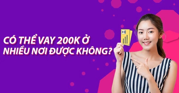 Địa chỉ vay 200k uy tín mà bạn có thể cân nhắc