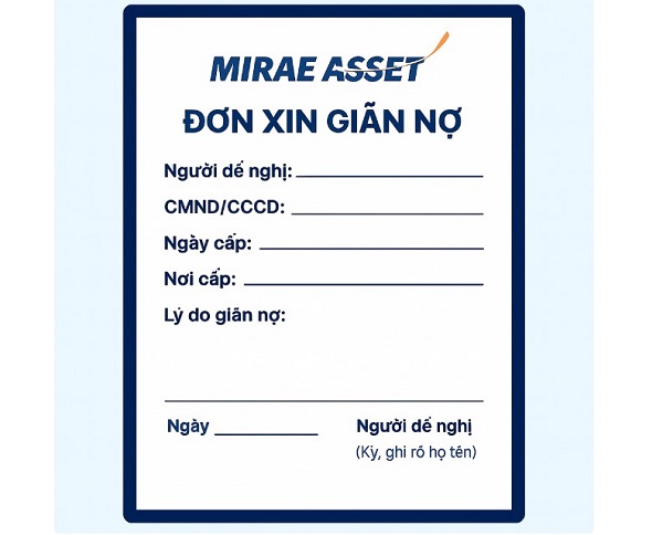 Mẫu đơn xin giãn nợ Mirae Asset chuẩn