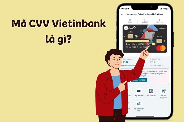 Mã CVV VietinBank là gì?