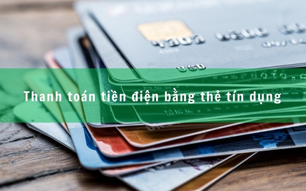 Thanh toán tiền điện bằng thẻ tín dụng: Hướng dẫn chi tiết và nhận ưu đãi