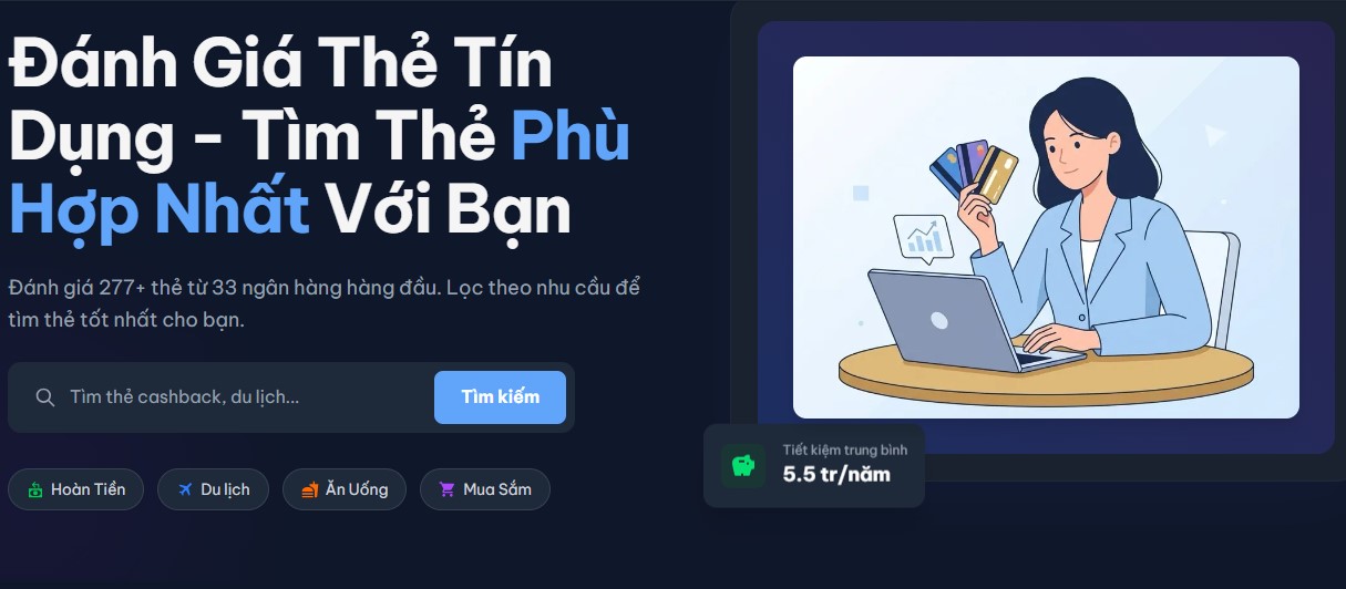 Thẻ Tốt Nhất - Nền Tảng Đánh Giá Thẻ Tín Dụng Hàng Đầu 6 Những tiện ích website Thẻ Tốt Nhất cung cấp cho người dùng